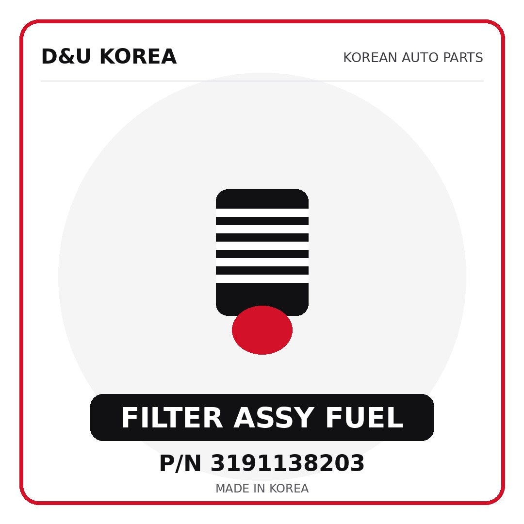 Genuine Mobis FILTER ASSY FUEL 3191138203 - Korean auto parts from D&U Korea