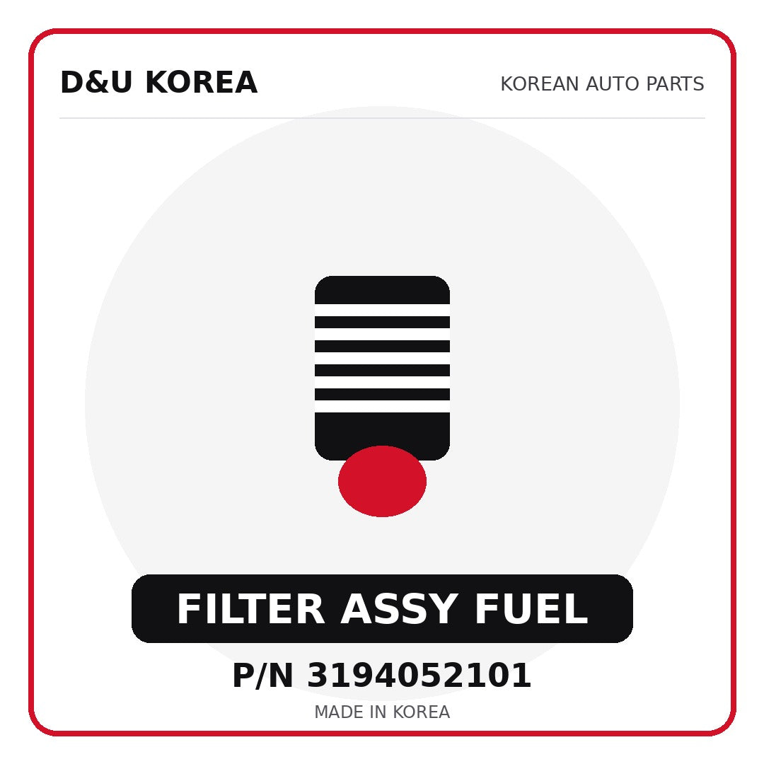Genuine Mobis FILTER ASSY FUEL 3194052101 - Korean auto parts from D&U Korea