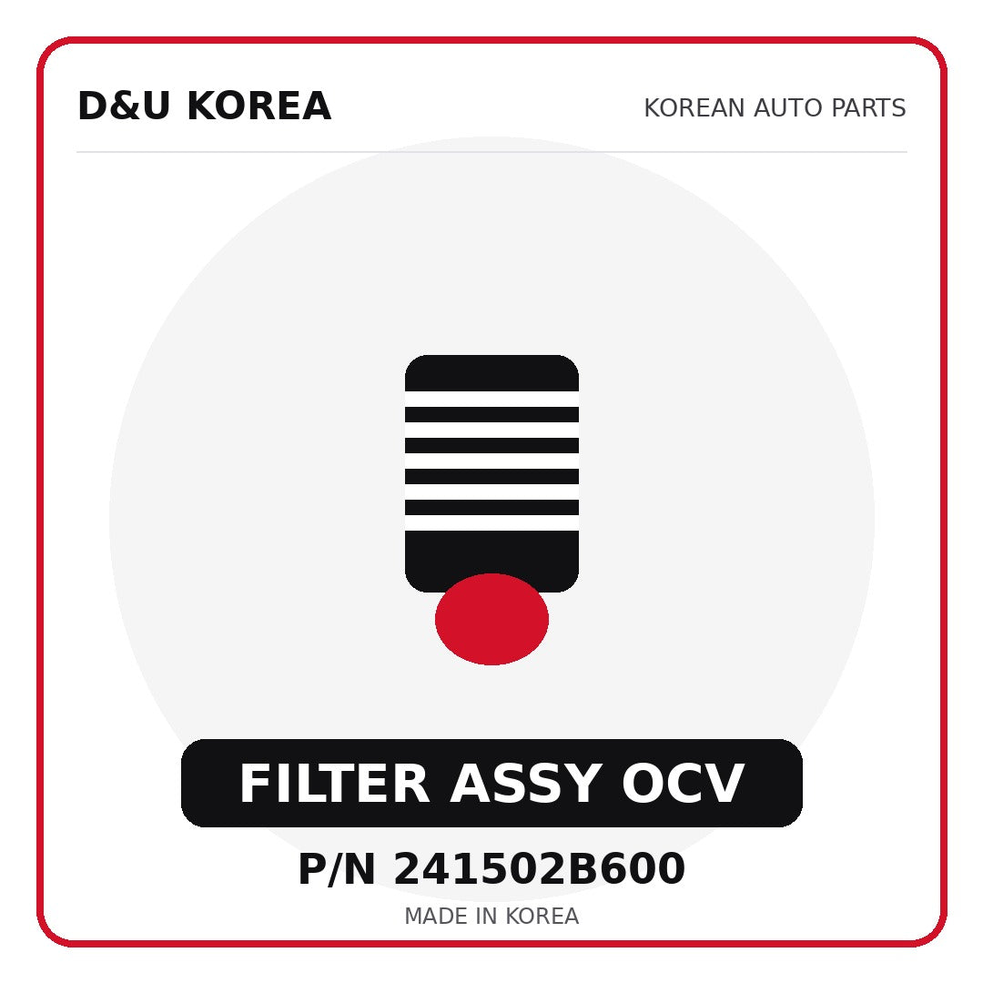 Genuine Mobis FILTER ASSY OCV 241502B600 - Korean auto parts from D&U Korea