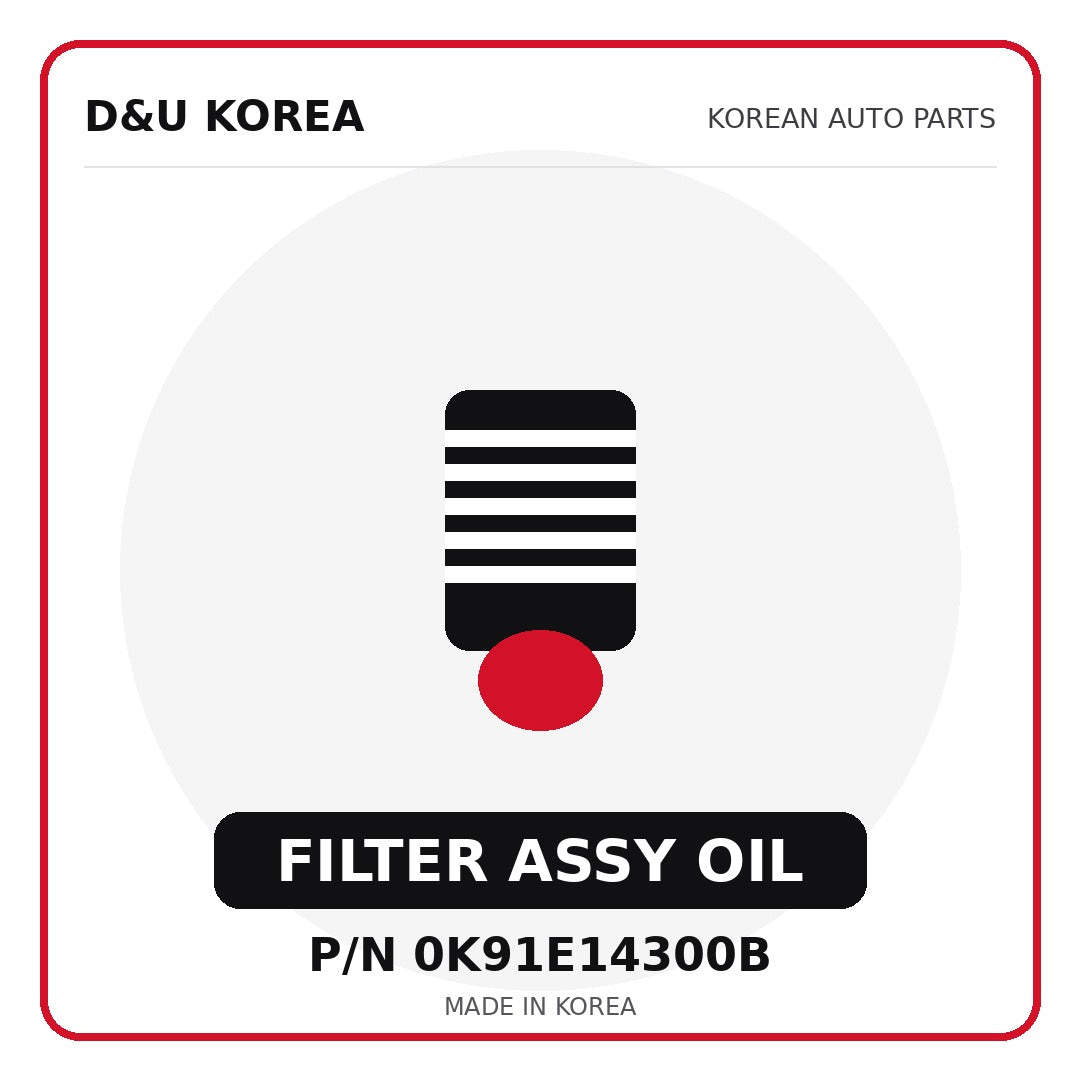 Genuine Mobis FILTER ASSY OIL 0K91E14300B for Korean vehicles | D&U Korea