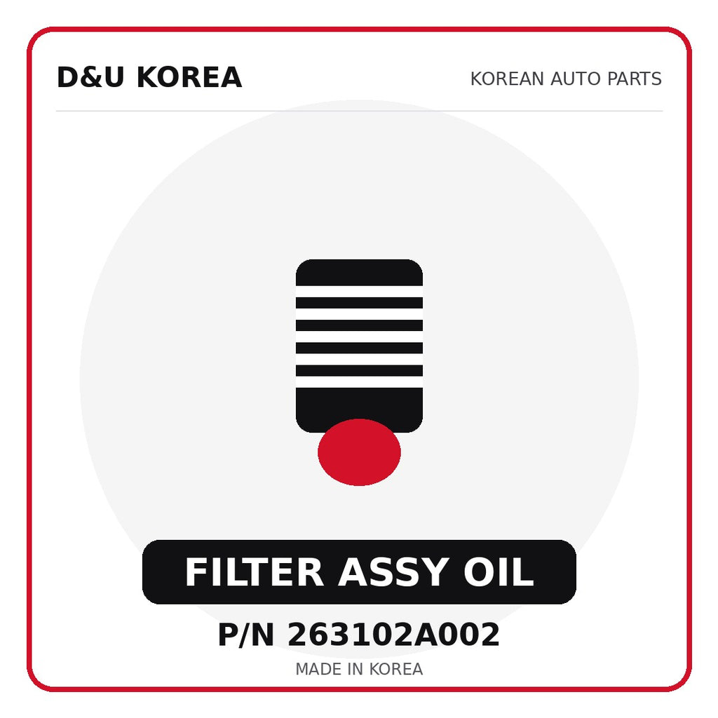 Genuine Mobis FILTER ASSY OIL 263102A002 - Korean auto parts from D&U Korea