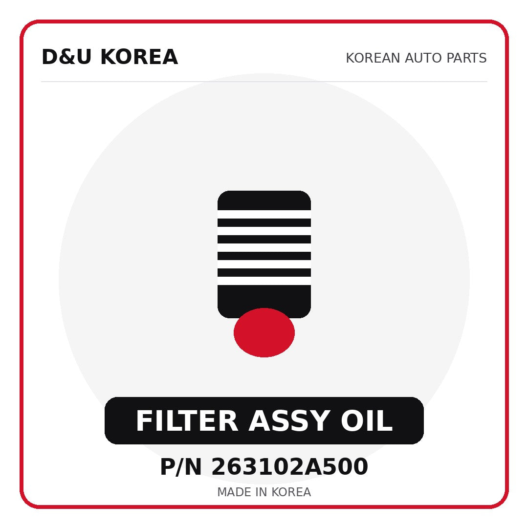 Genuine Mobis FILTER ASSY OIL 263102A500 - Korean auto parts from D&U Korea