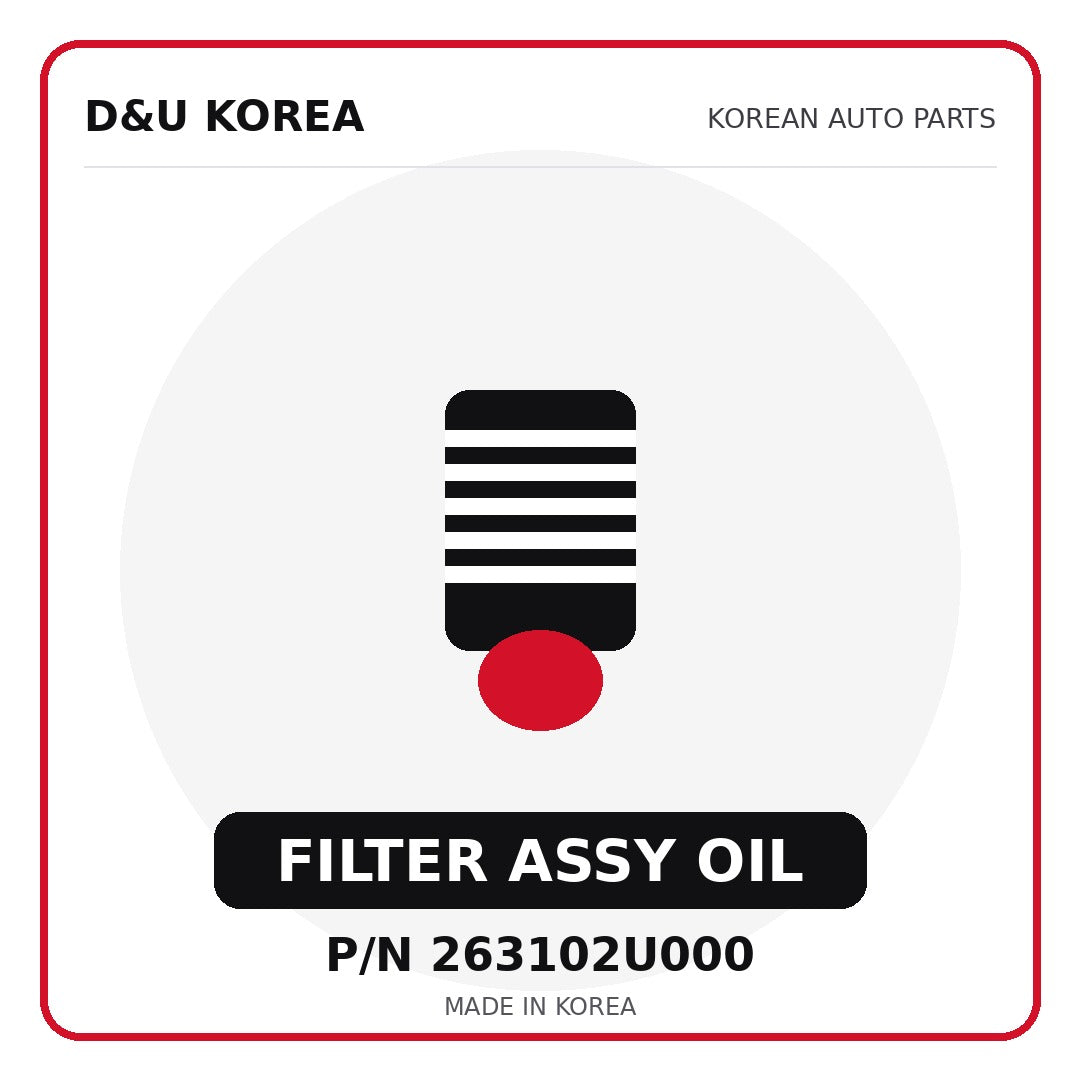 Genuine Mobis FILTER ASSY OIL 263102U000 - Korean auto parts from D&U Korea