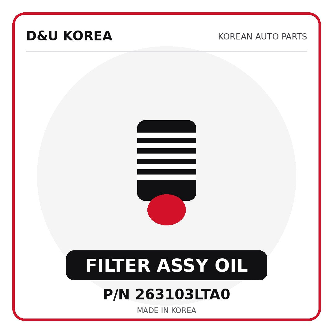 Genuine Mobis FILTER ASSY OIL 263103LTA0 - Korean auto parts from D&U Korea