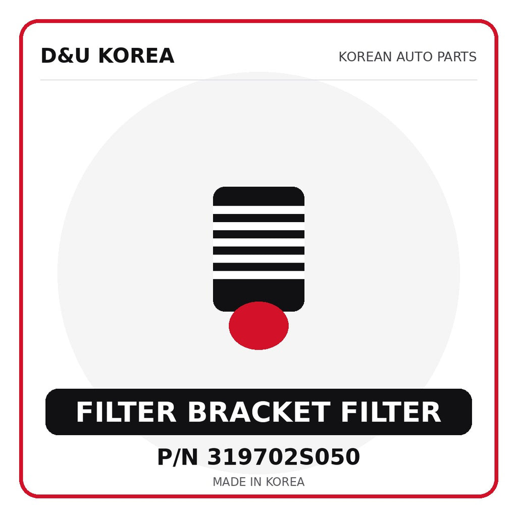Genuine Mobis FILTER BRACKET FILTER 319702S050 - Korean auto parts from D&U Korea