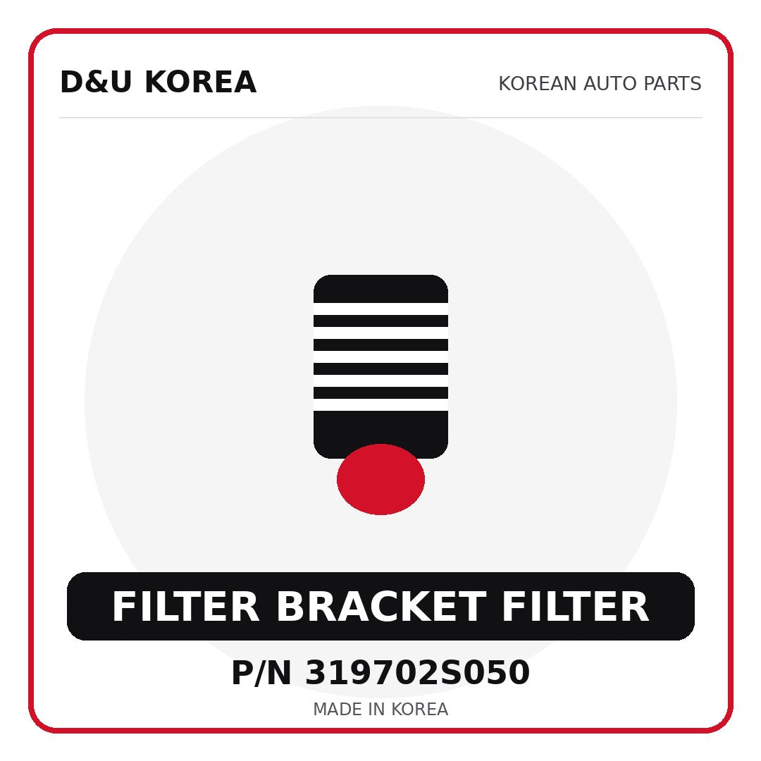 Genuine Mobis FILTER BRACKET FILTER 319702S050 - Korean auto parts from D&U Korea