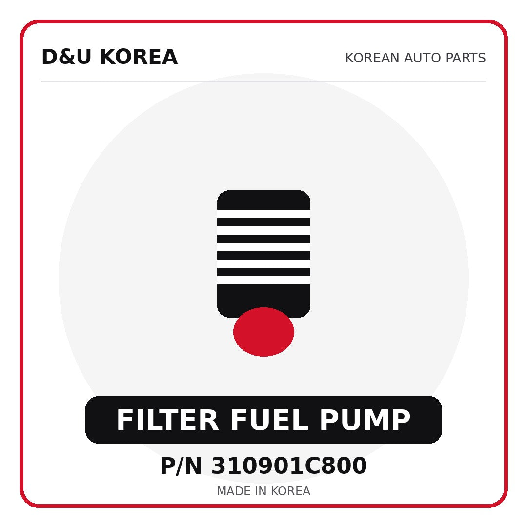 Genuine Mobis FILTER FUEL PUMP 310901C800 - Korean auto parts from D&U Korea