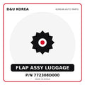 Genuine Mobis FLAP ASSY LUGGAGE 772308D000 - Korean auto parts from D&U Korea