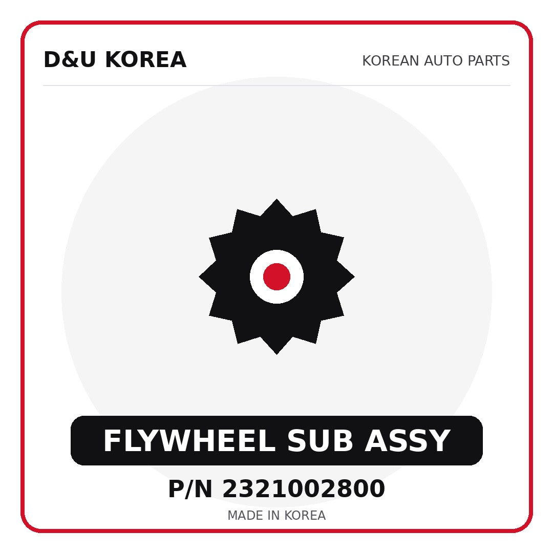 Genuine Mobis FLYWHEEL SUB ASSY 2321002800 - Korean auto parts from D&U Korea