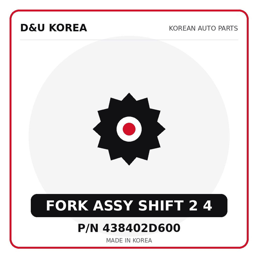 Genuine Mobis FORK ASSY SHIFT 2 4 438402D600 - Korean auto parts from D&U Korea