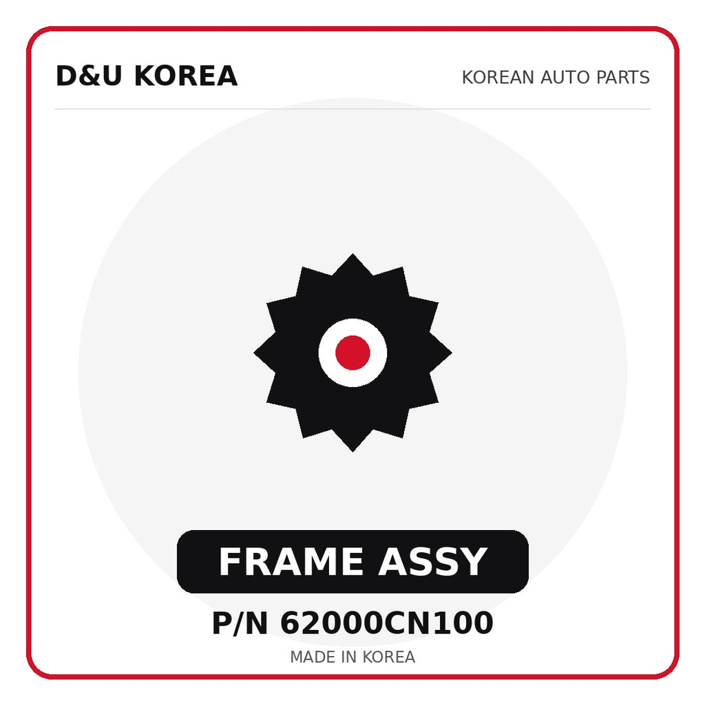 Genuine Mobis FRAME ASSY 62000CN100 for Korean vehicles | D&U Korea