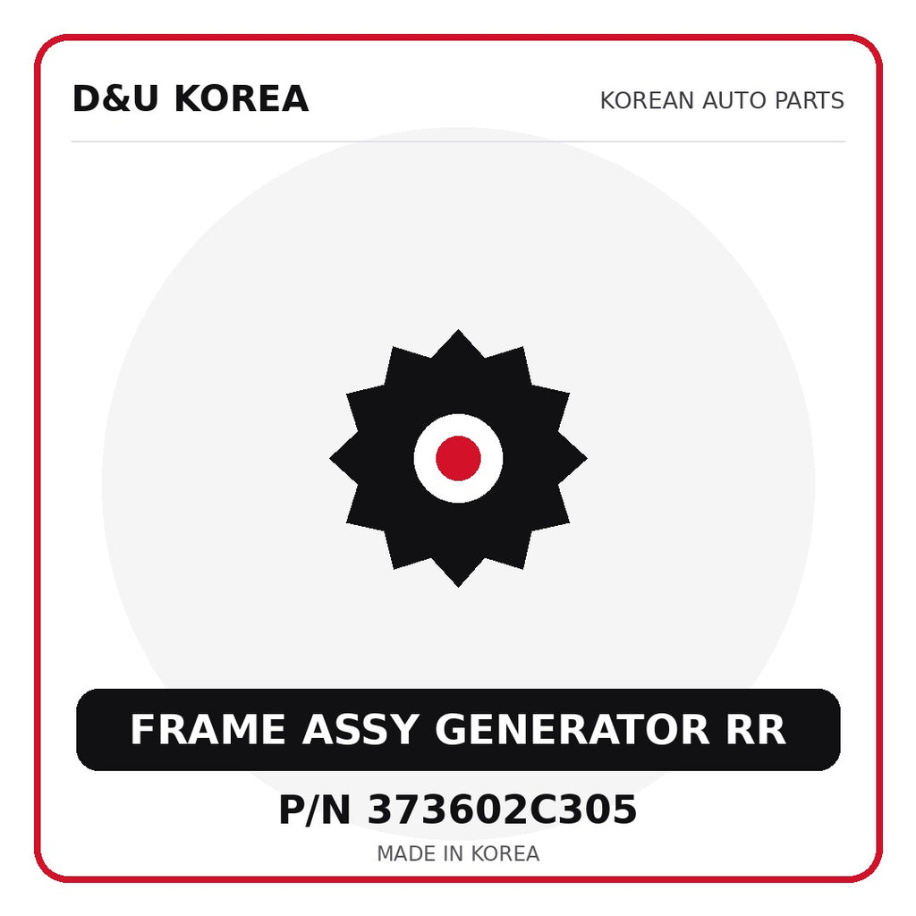 Genuine Mobis FRAME ASSY GENERATOR RR 373602C305 - Korean auto parts from D&U Korea