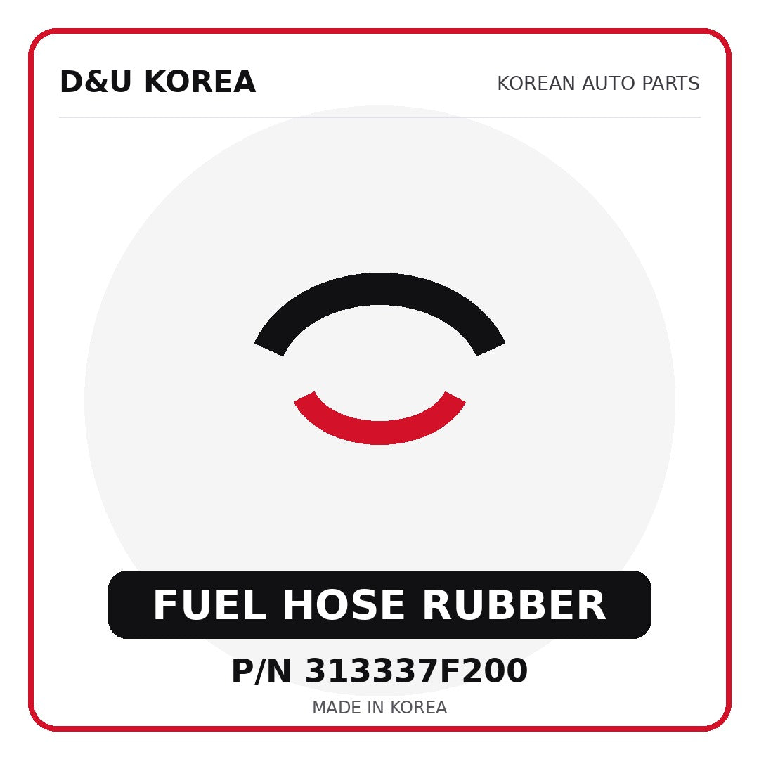 Genuine Mobis FUEL HOSE RUBBER 313337F200 - Korean auto parts from D&U Korea