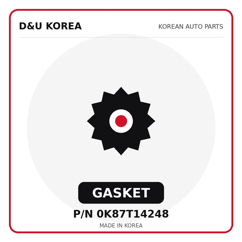 Genuine Mobis GASKET 0K87T14248 - Korean auto parts from D&U Korea