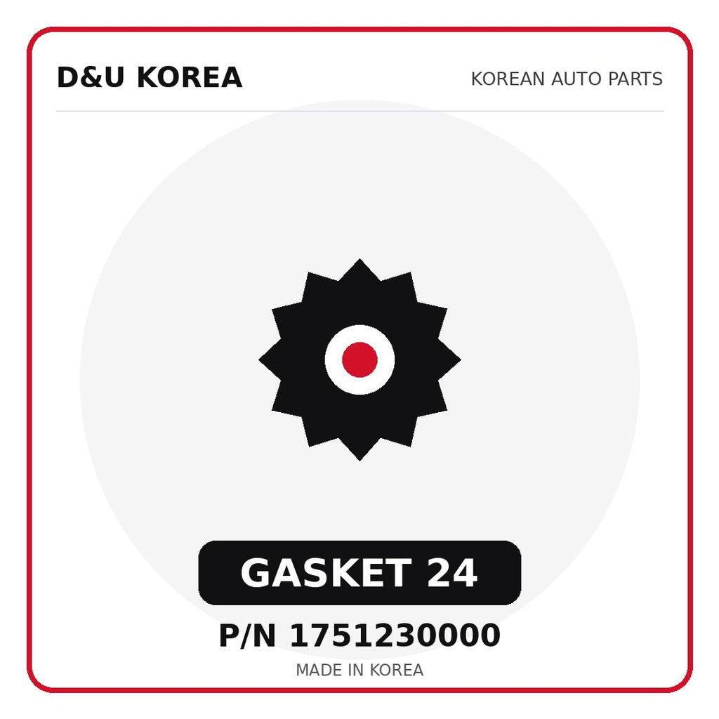 Genuine Mobis GASKET 24 1751230000 - Korean auto parts from D&U Korea