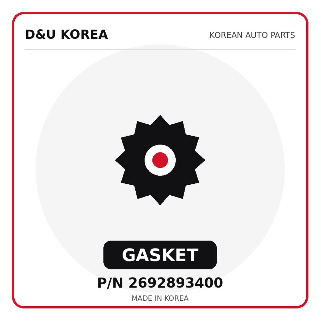 Genuine Mobis GASKET 2692893400 - Korean auto parts from D&U Korea