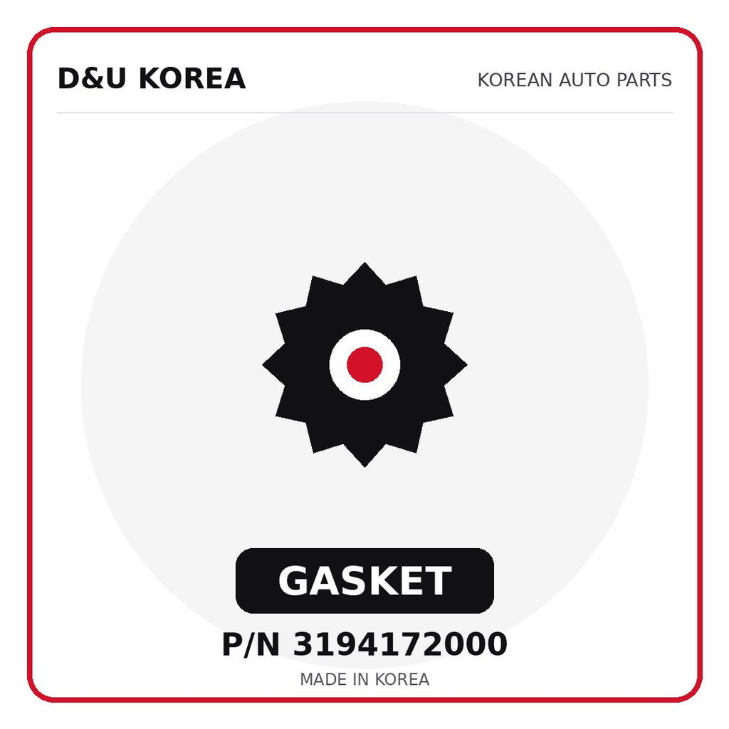 Genuine Mobis GASKET 3194172000 for Korean vehicles | D&U Korea