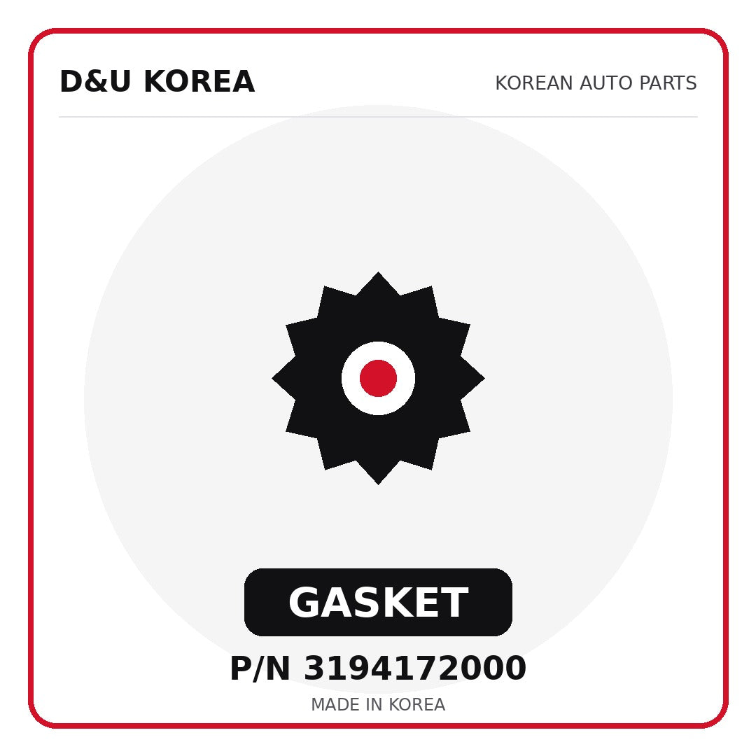 Genuine Mobis GASKET 3194172000 for Korean vehicles | D&U Korea