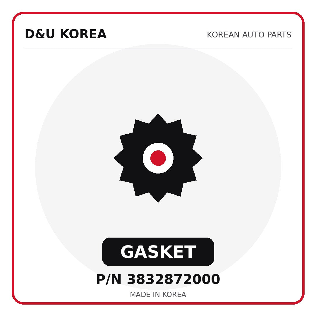 Genuine Mobis GASKET 3832872000 - Korean auto parts from D&U Korea