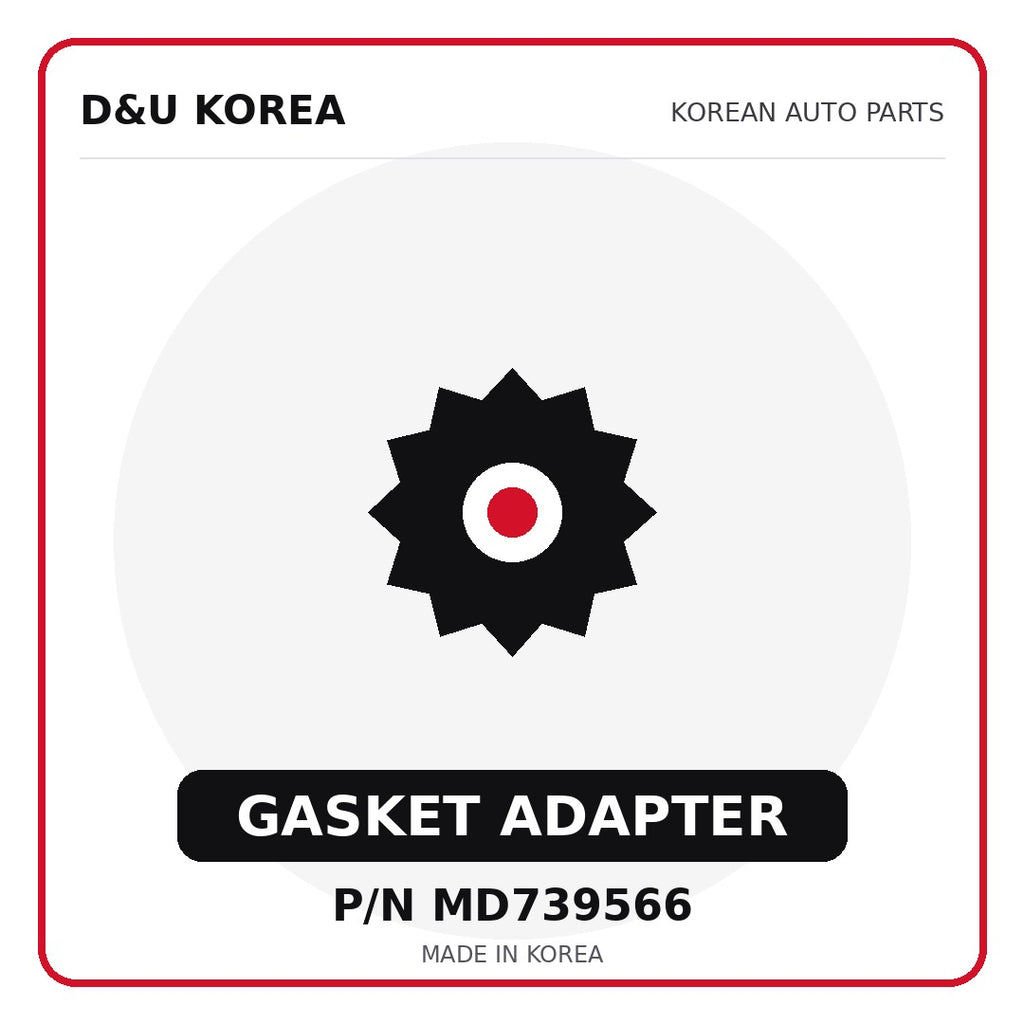 Genuine Mobis GASKET ADAPTER MD739566 - Korean auto parts from D&U Korea