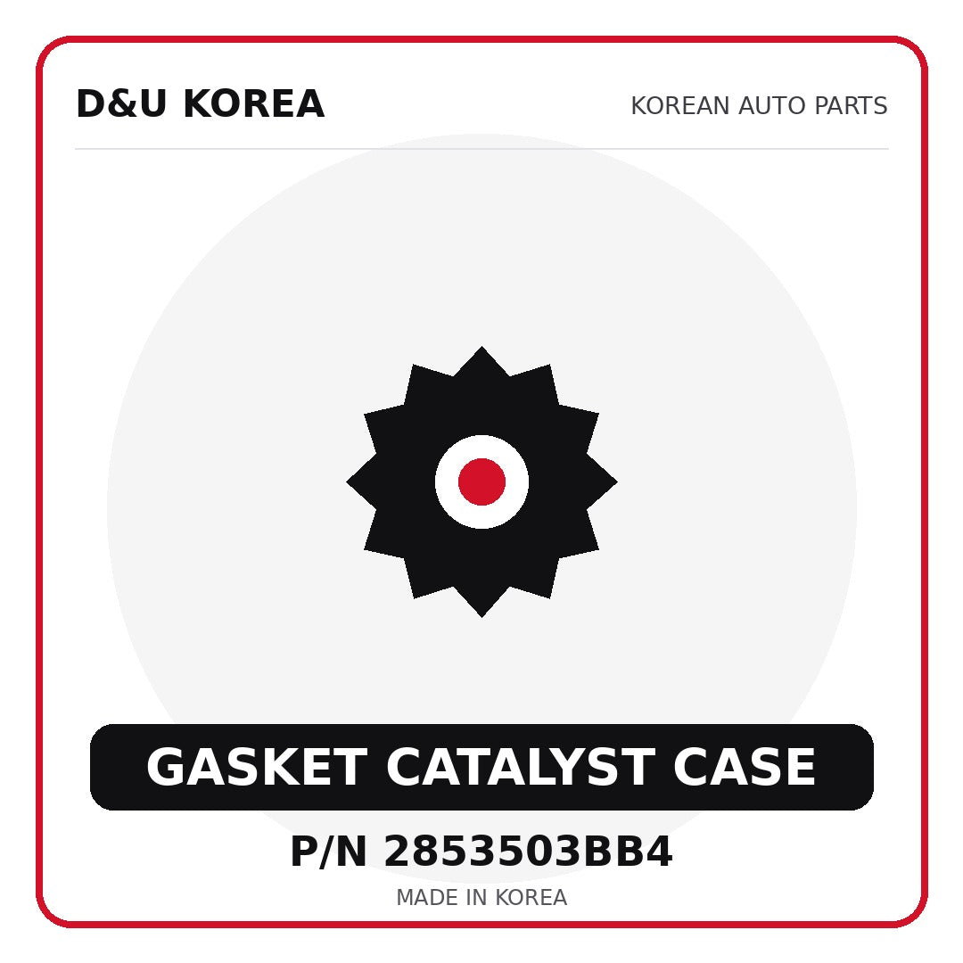 Genuine Mobis GASKET CATALYST CASE 2853503BB4 - Korean auto parts from D&U Korea