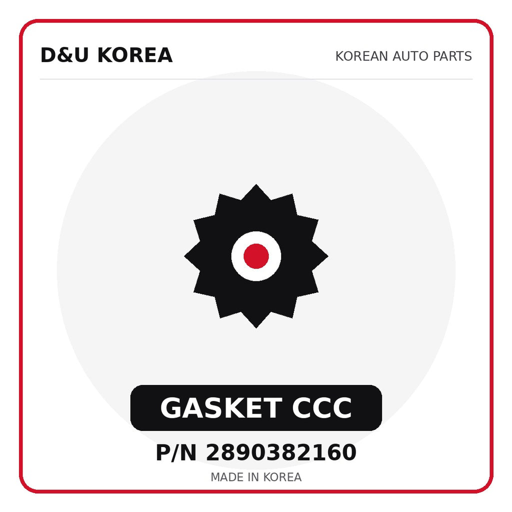 Genuine Mobis GASKET CCC 2890382160 - Korean auto parts from D&U Korea