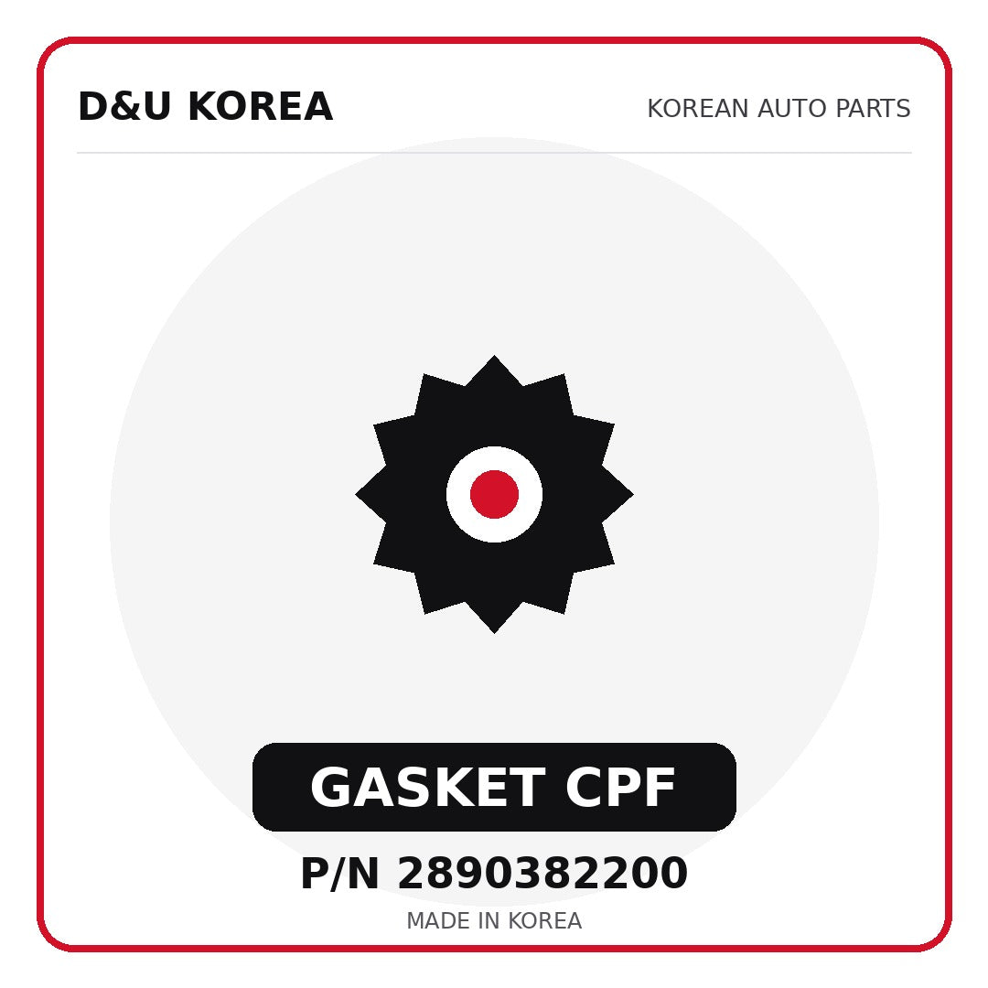 Genuine Mobis GASKET CPF 2890382200 - Korean auto parts from D&U Korea