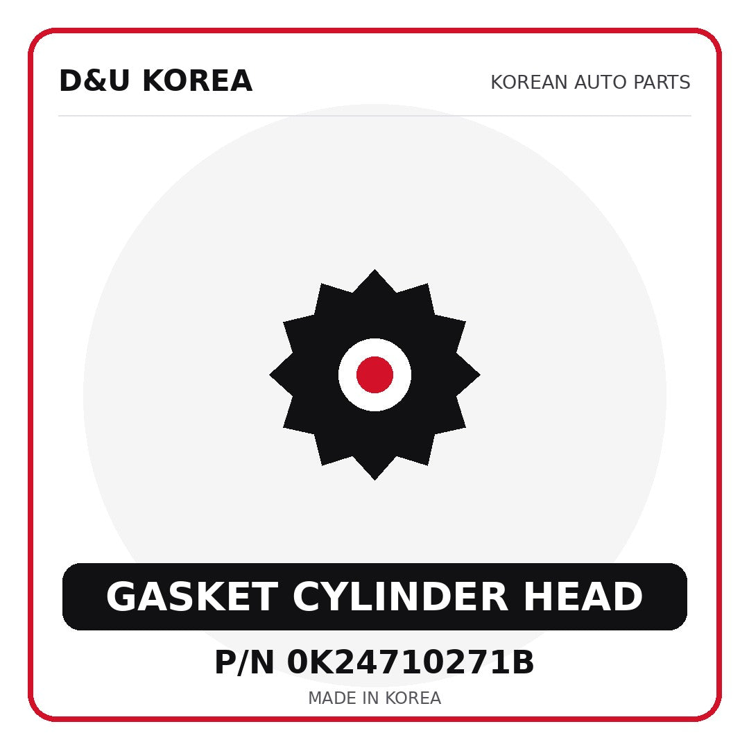 Genuine Mobis GASKET CYLINDER HEAD 0K24710271B - Korean auto parts from D&U Korea