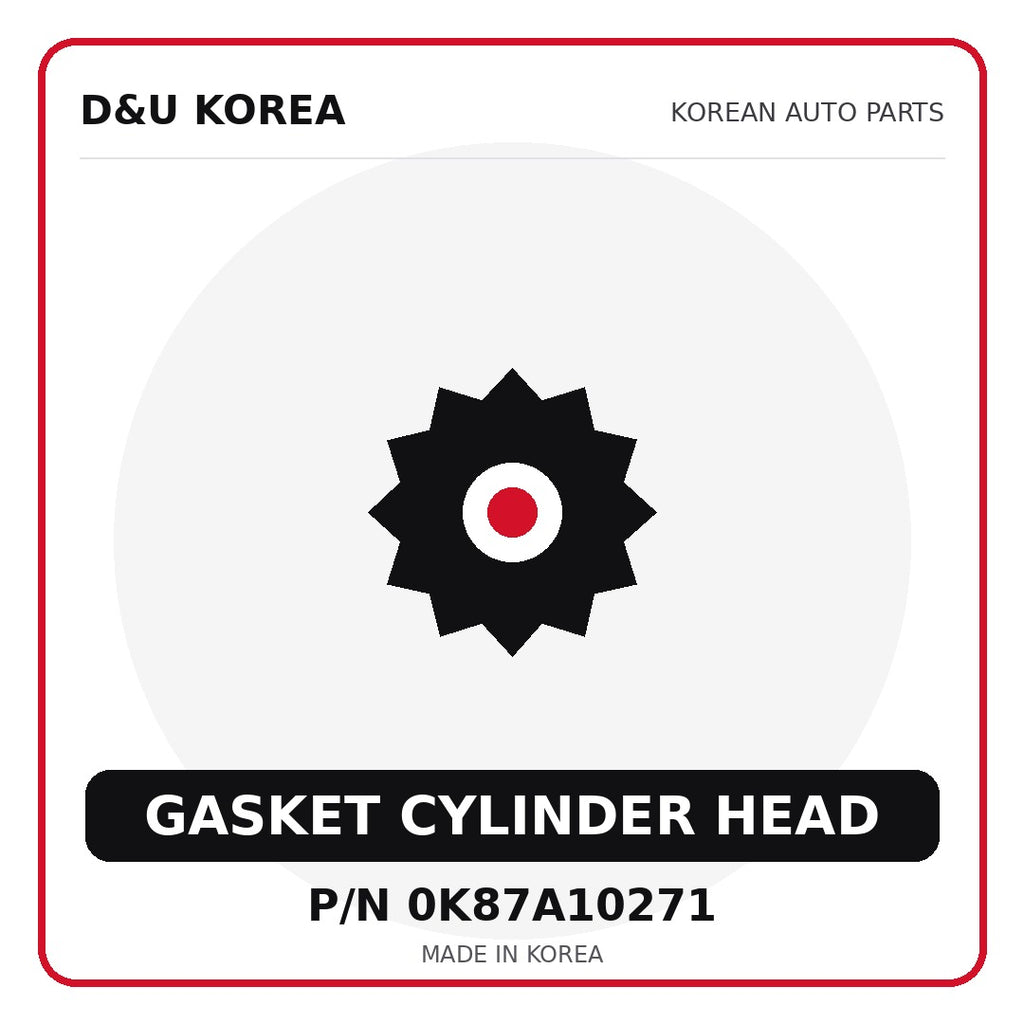 Genuine Mobis GASKET CYLINDER HEAD 0K87A10271 - Korean auto parts from D&U Korea