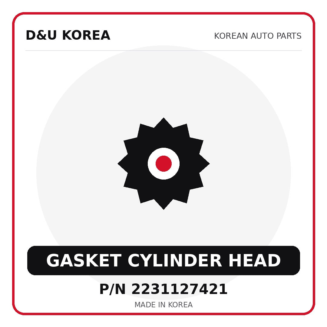 Genuine Mobis GASKET CYLINDER HEAD 2231127421 - Korean auto parts from D&U Korea