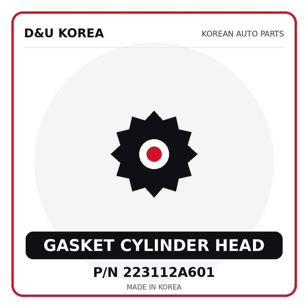 Genuine Mobis GASKET CYLINDER HEAD 223112A601 - Korean auto parts from D&U Korea