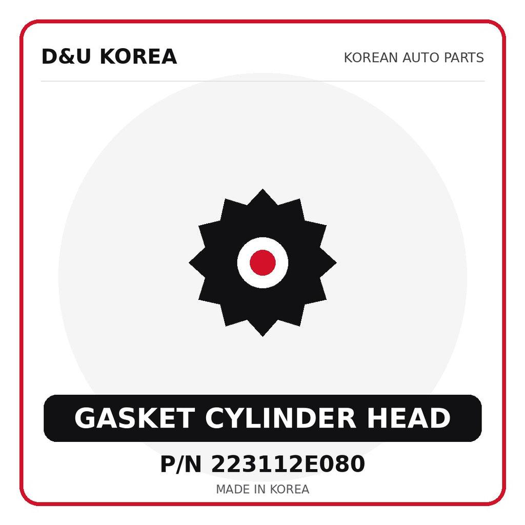 Genuine Mobis GASKET CYLINDER HEAD 223112E080 - Korean auto parts from D&U Korea