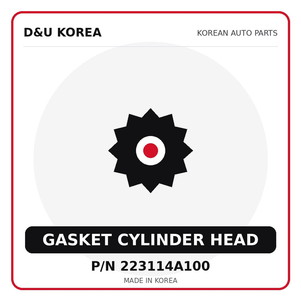 Genuine Mobis GASKET CYLINDER HEAD 223114A100 - Korean auto parts from D&U Korea