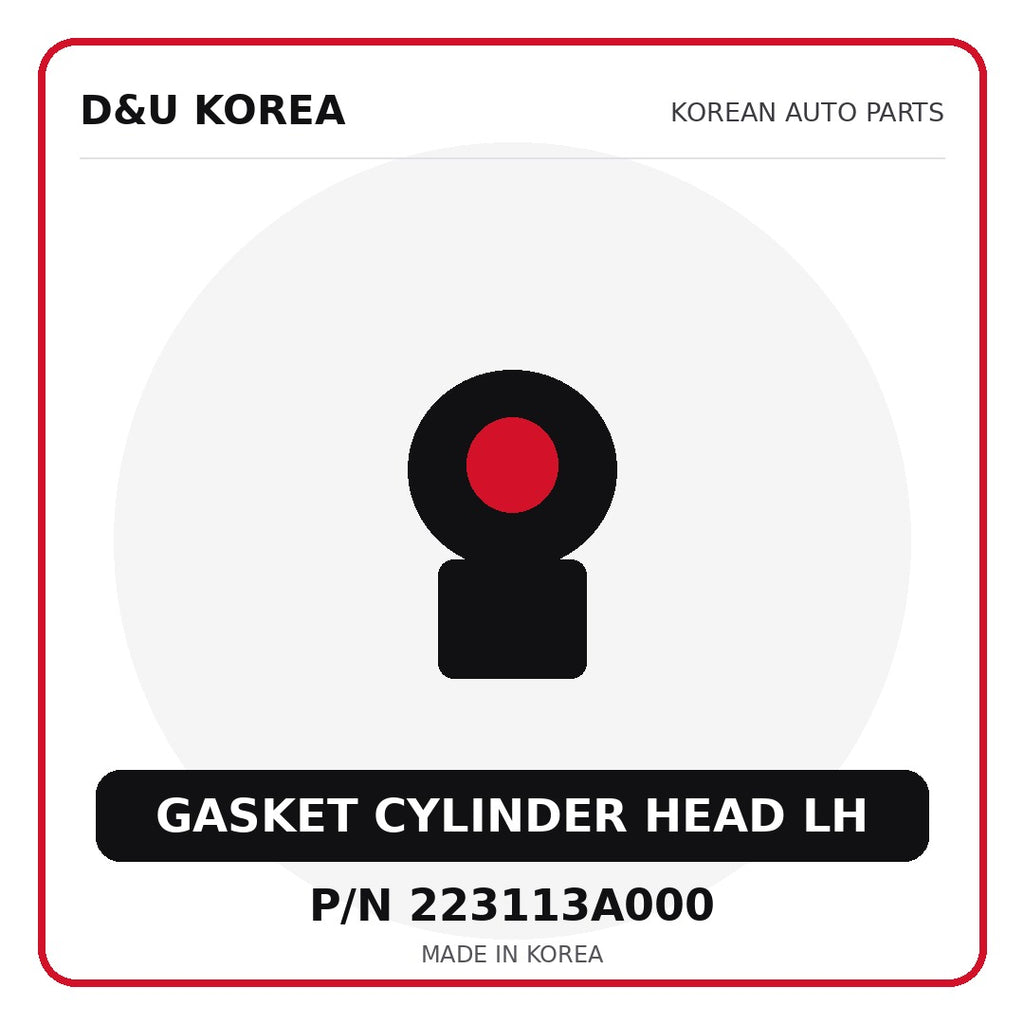 Genuine Mobis GASKET CYLINDER HEAD LH 223113A000 - Korean auto parts from D&U Korea