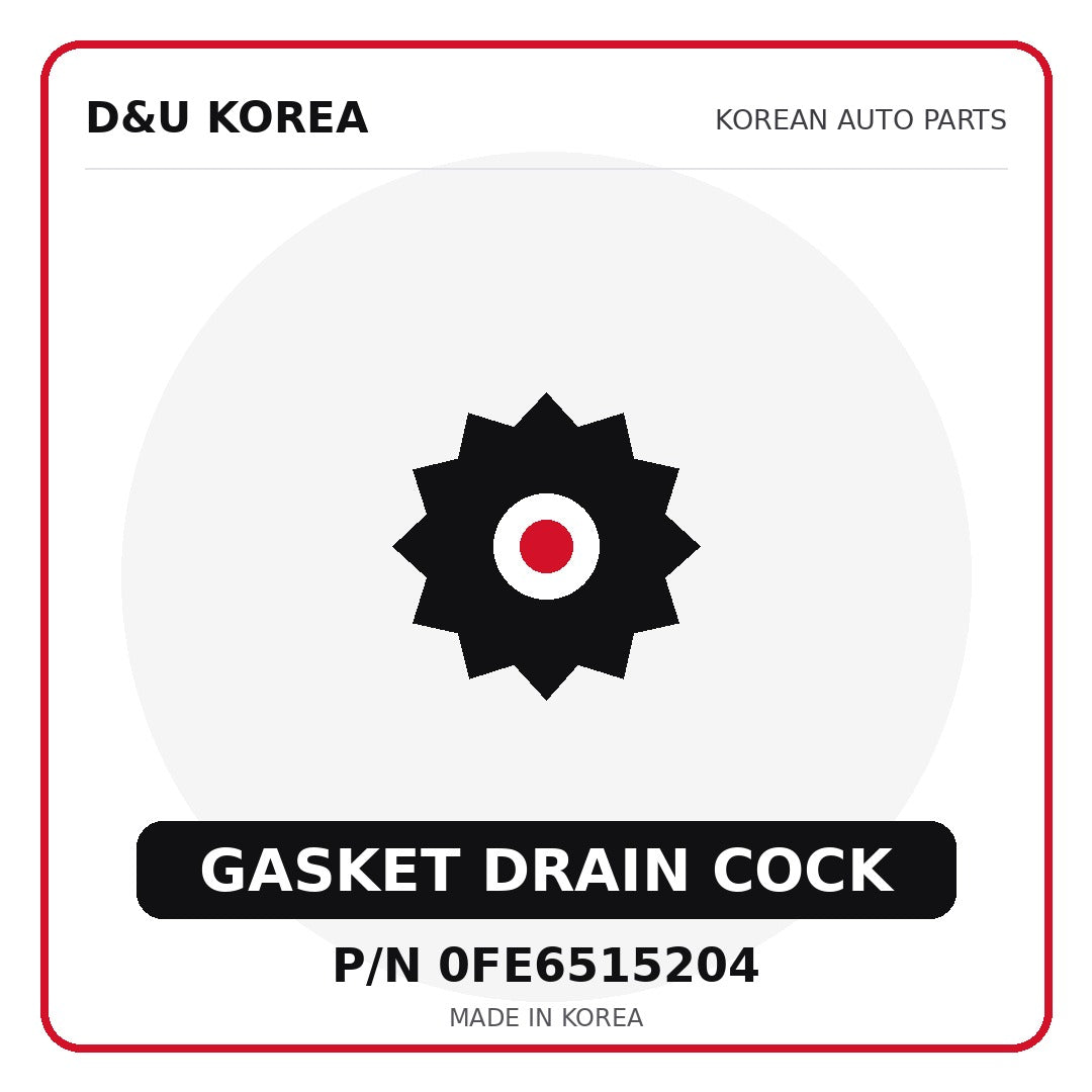 Genuine Mobis GASKET DRAIN COCK 0FE6515204 - Korean auto parts from D&U Korea
