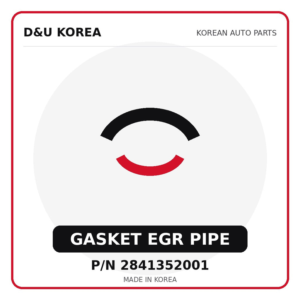 Genuine Mobis GASKET EGR PIPE 2841352001 - Korean auto parts from D&U Korea
