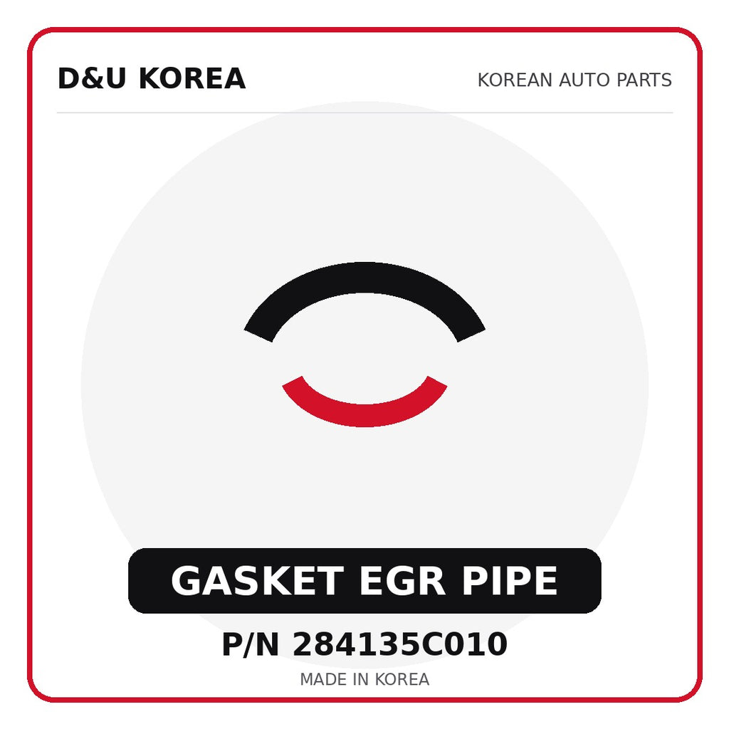 Genuine Mobis GASKET EGR PIPE 284135C010 - Korean auto parts from D&U Korea