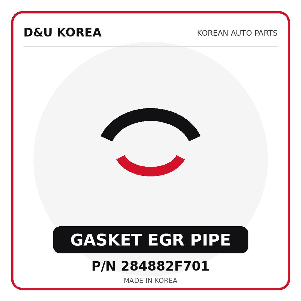 Genuine Mobis GASKET EGR PIPE 284882F701 - Korean auto parts from D&U Korea