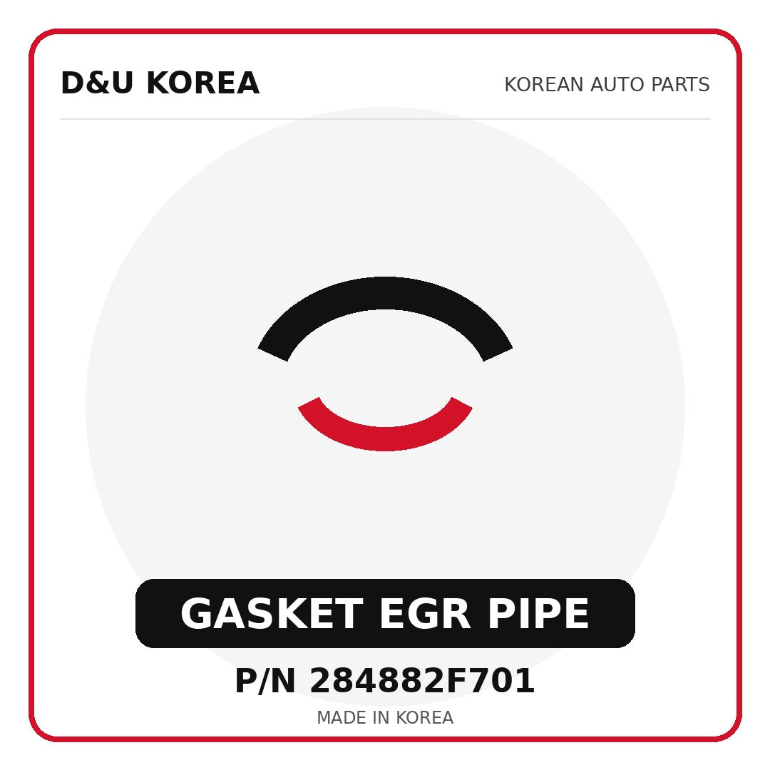Genuine Mobis GASKET EGR PIPE 284882F701 - Korean auto parts from D&U Korea