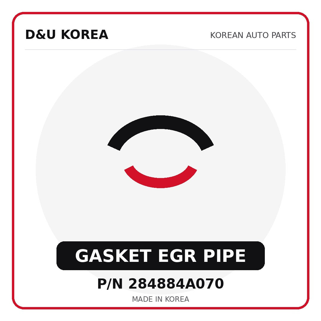 Genuine Mobis GASKET EGR PIPE 284884A070 - Korean auto parts from D&U Korea
