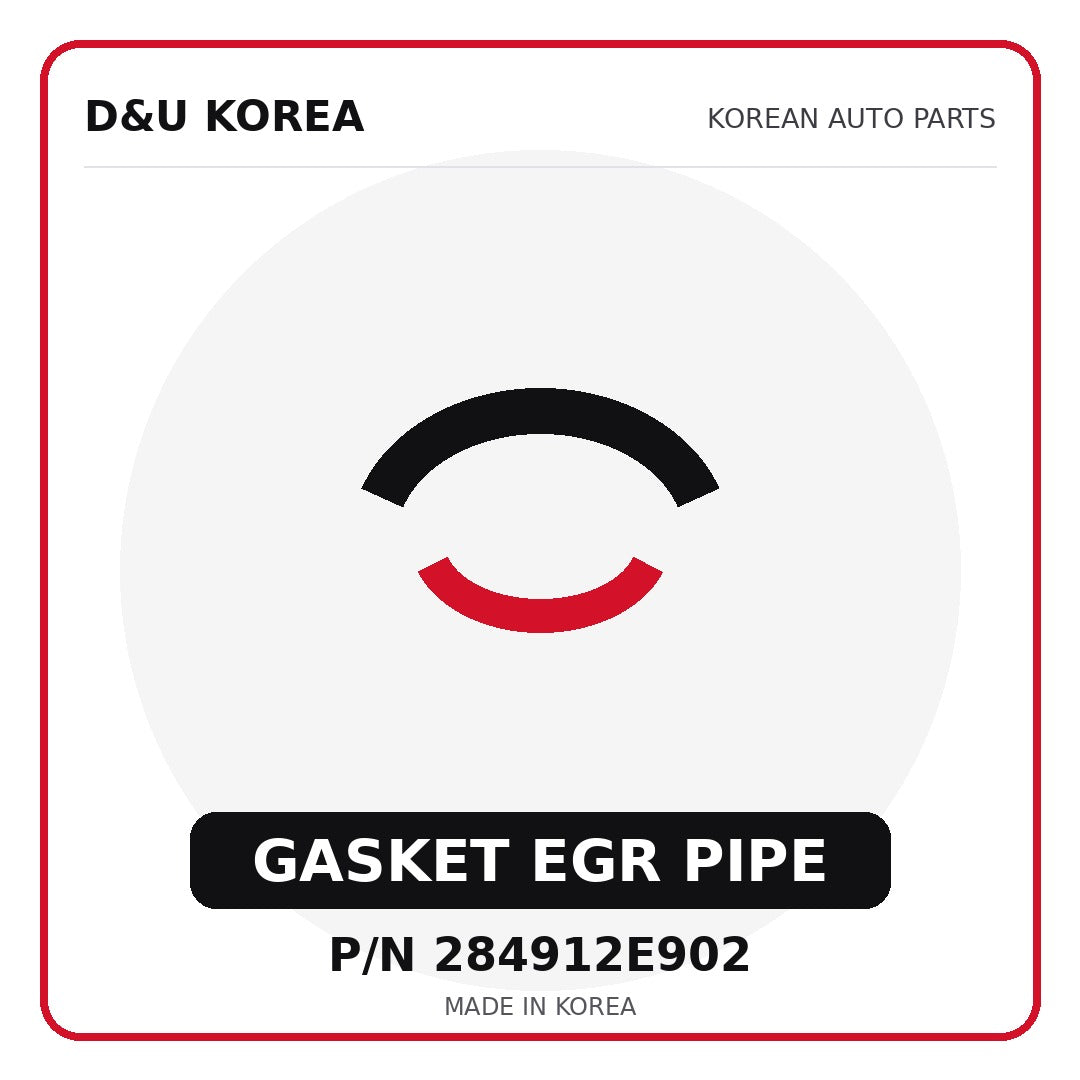 Genuine Mobis GASKET EGR PIPE 284912E902 - Korean auto parts from D&U Korea