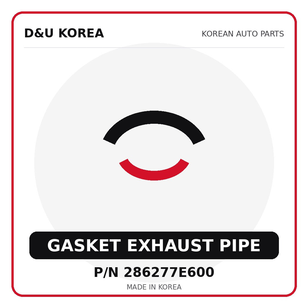 Genuine Mobis GASKET EXHAUST PIPE 286277E600 - Korean auto parts from D&U Korea