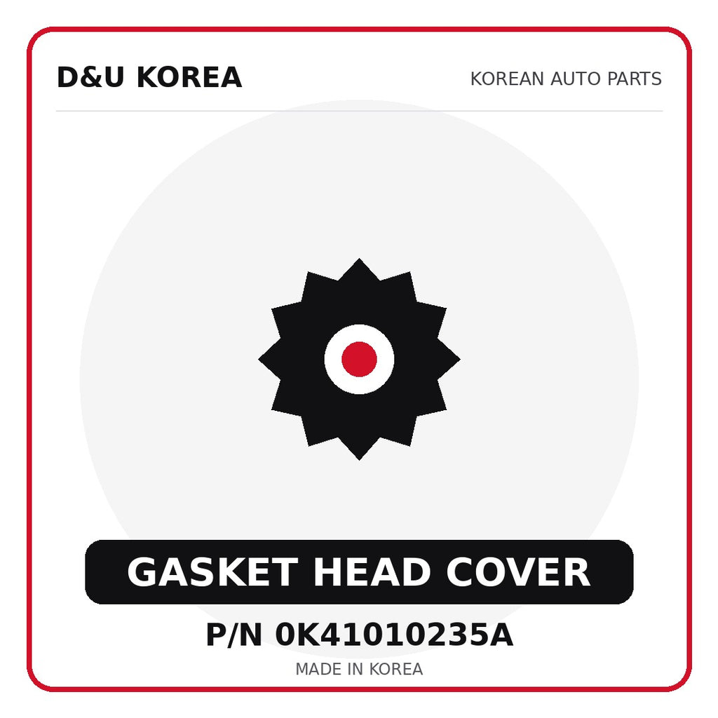 Genuine Mobis GASKET HEAD COVER 0K41010235A - Korean auto parts from D&U Korea