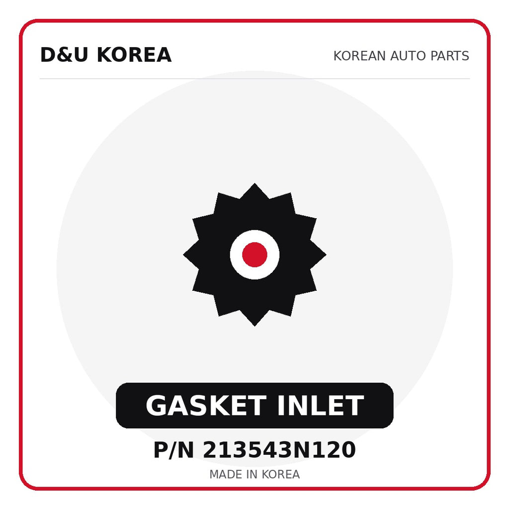 Genuine Mobis GASKET INLET 213543N120 - Korean auto parts from D&U Korea