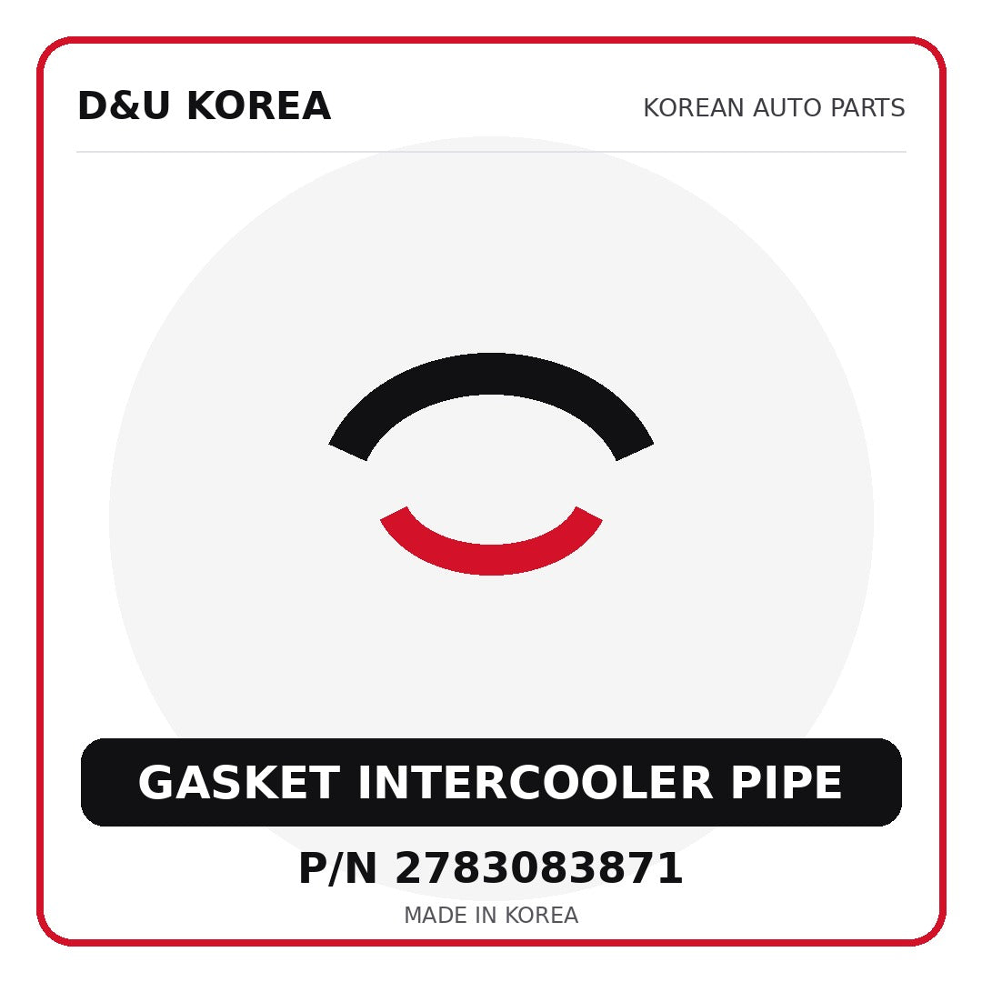 Genuine Mobis GASKET INTERCOOLER PIPE 2783083871 - Korean auto parts from D&U Korea