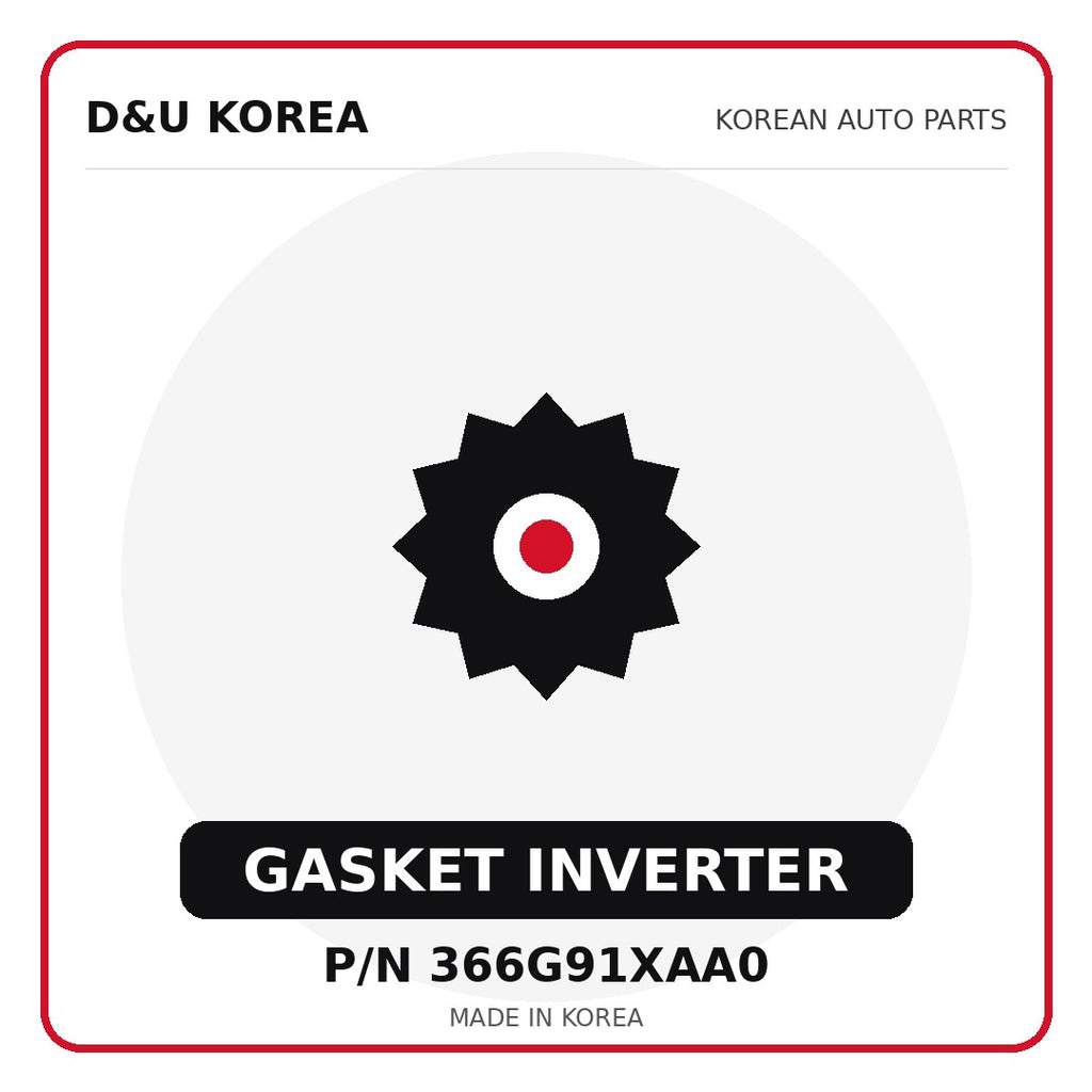 Genuine Mobis GASKET INVERTER 366G91XAA0 - Korean auto parts from D&U Korea