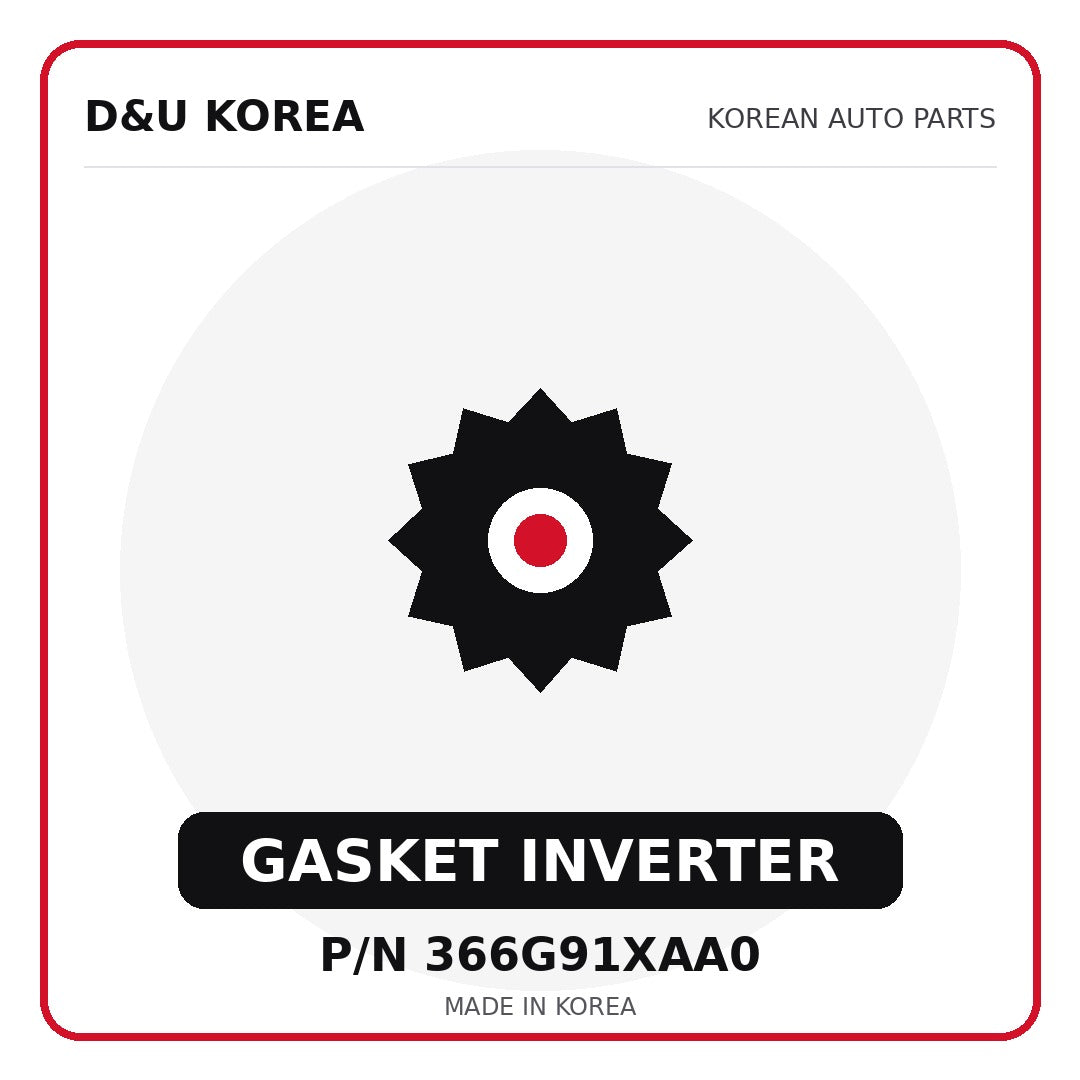 Genuine Mobis GASKET INVERTER 366G91XAA0 - Korean auto parts from D&U Korea