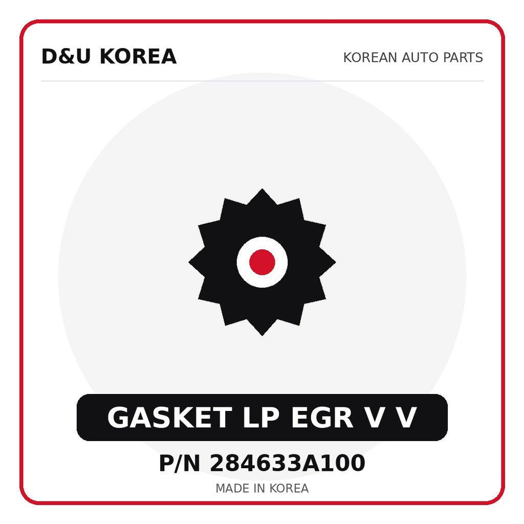 Genuine Mobis GASKET LP EGR V V 284633A100 - Korean auto parts from D&U Korea