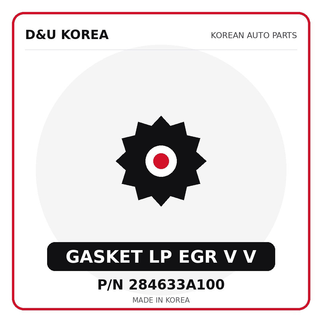 Genuine Mobis GASKET LP EGR V V 284633A100 - Korean auto parts from D&U Korea