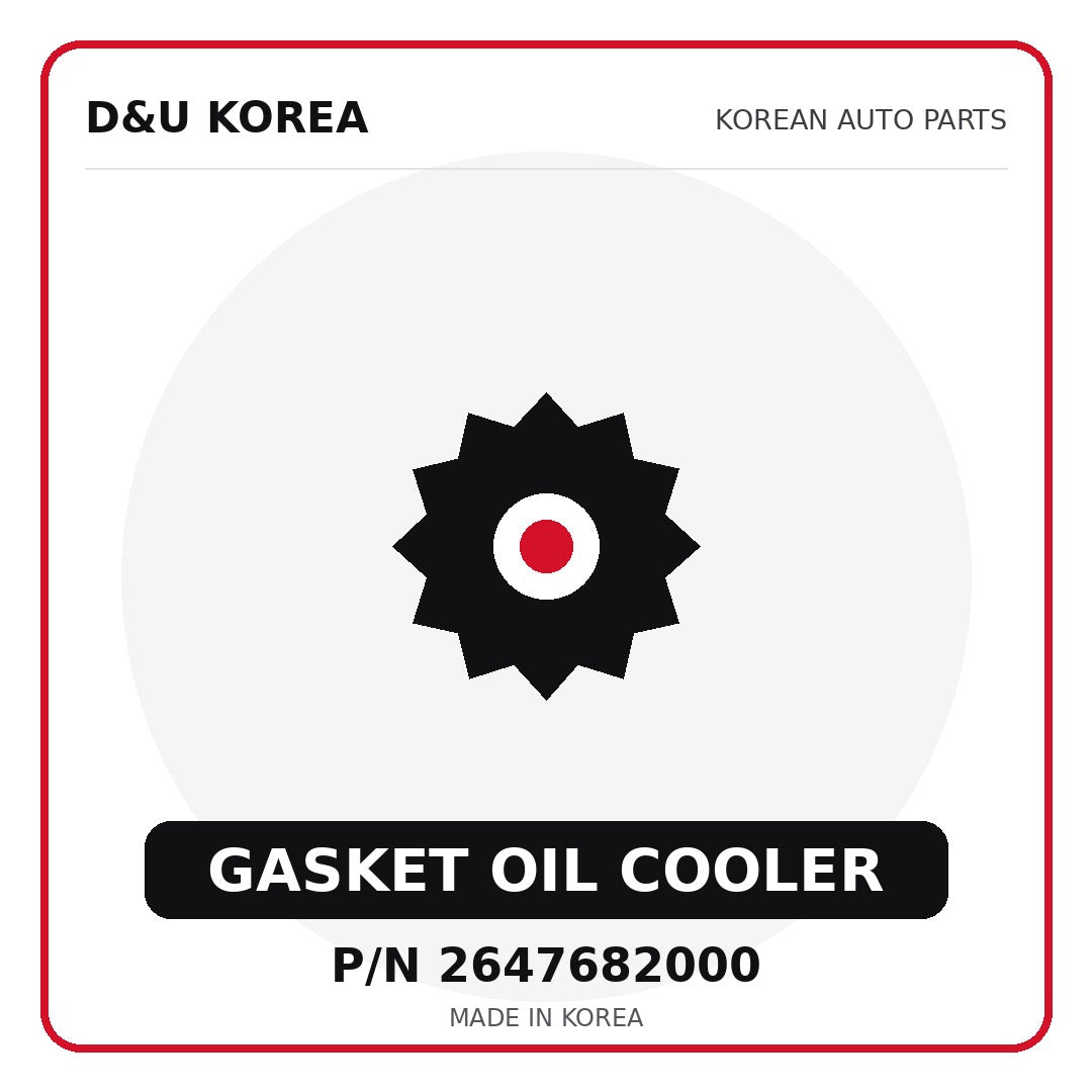 Genuine Mobis GASKET OIL COOLER 2647682000 - Korean auto parts from D&U Korea